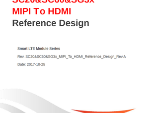 Quectel_SC20SC60SG3x_MIPI_To_HDMI_Reference_Design_Rev.A_20171025.pdf