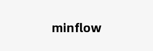 minflow