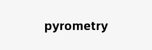 pyrometry